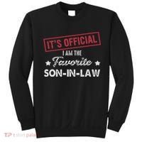 It's I'm The Favorite Son In Law Sweatshirt thumb 0