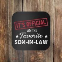 It's I'm The Favorite Son In Law Coaster thumb 0