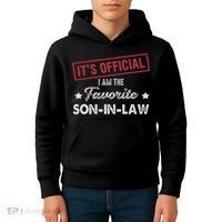 It's I'm The Favorite Son In Law Kids Hoodie thumb 4