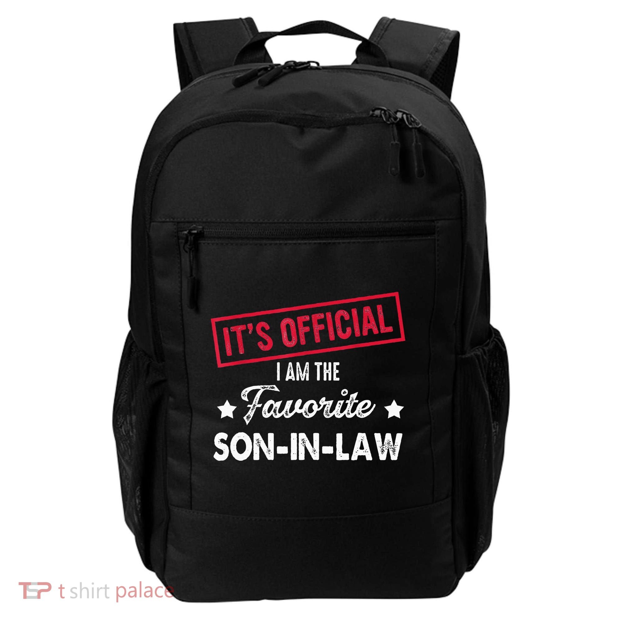 Its Im The Favorite Son In Law Backpack