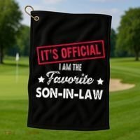 Its Im The Favorite Son In Law Golf Towel thumb 1