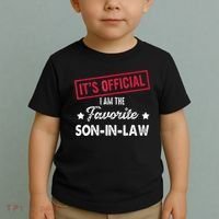 Its Im The Favorite Son In Law Toddler T-Shirt thumb 2