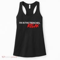 IM In The Trenches Relax Women's Tank Top thumb 0