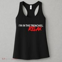 IM In The Trenches Relax Women's Tank Top thumb 3