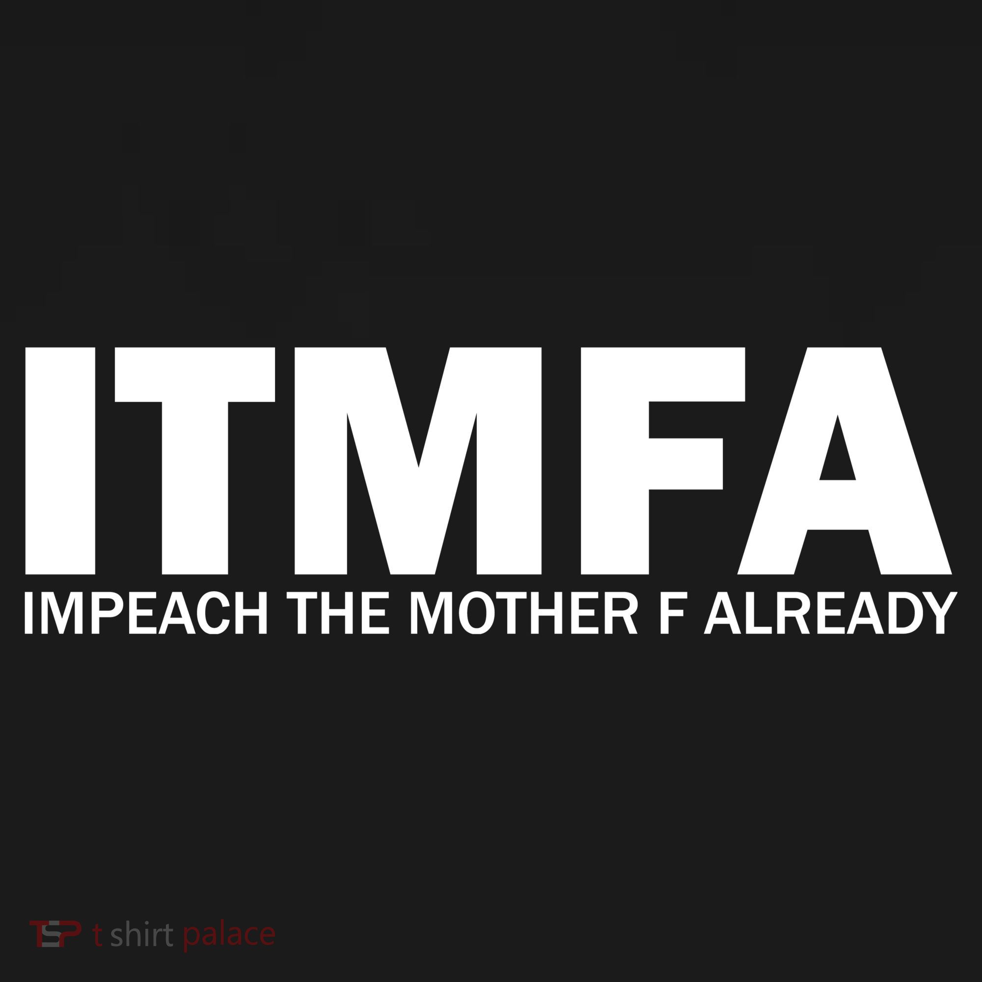 Itmfa (Impeach The Mother F Already) Women's Long Sleeve Shirt