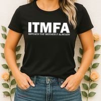Itmfa (Impeach The Mother F Already) Women's T-Shirt thumb 2