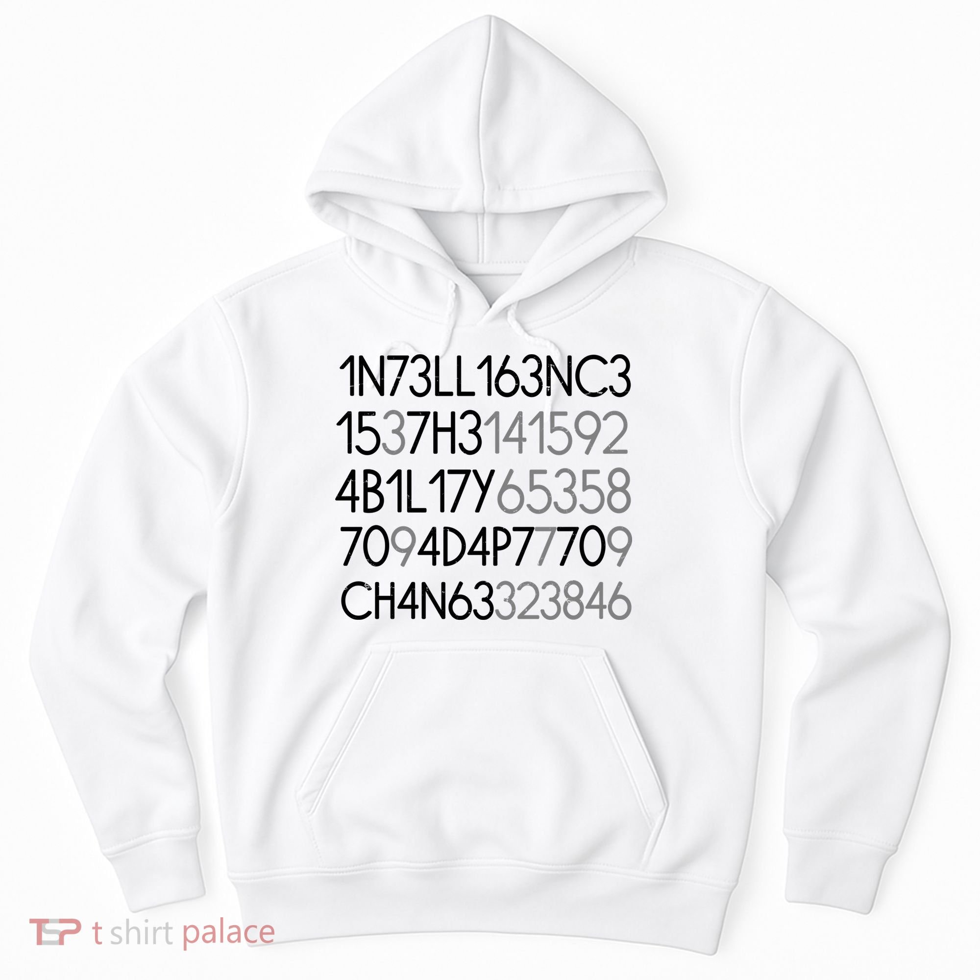 Intelligence Is The Ability To Adapt To Change Hoodie