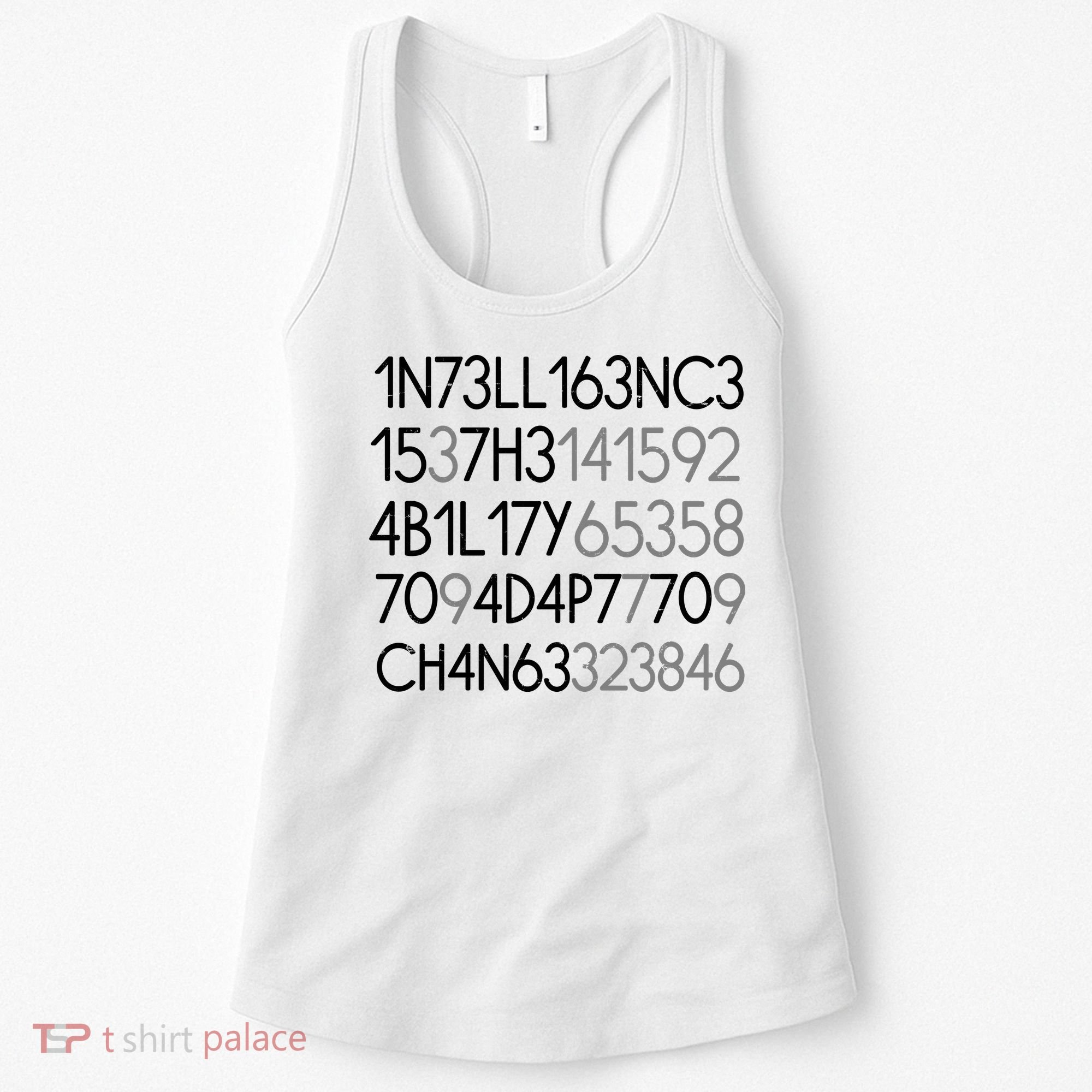 Intelligence Is The Ability To Adapt To Change Women's Tank Top