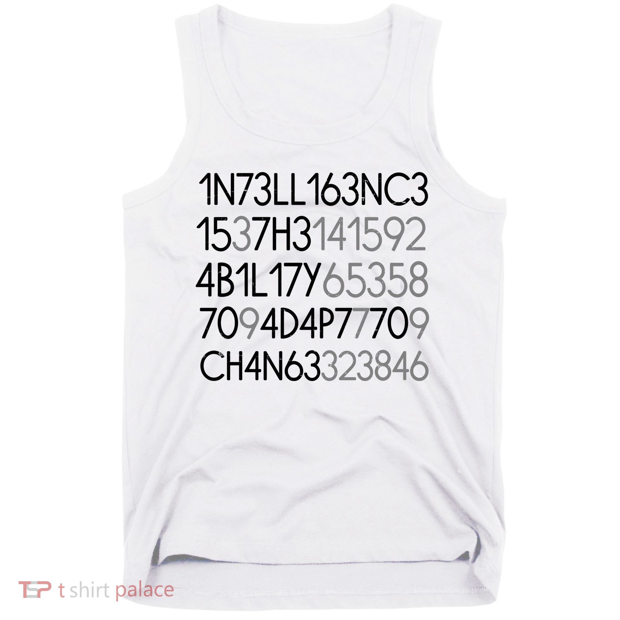 Intelligence Is The Ability To Adapt To Change Tank Top