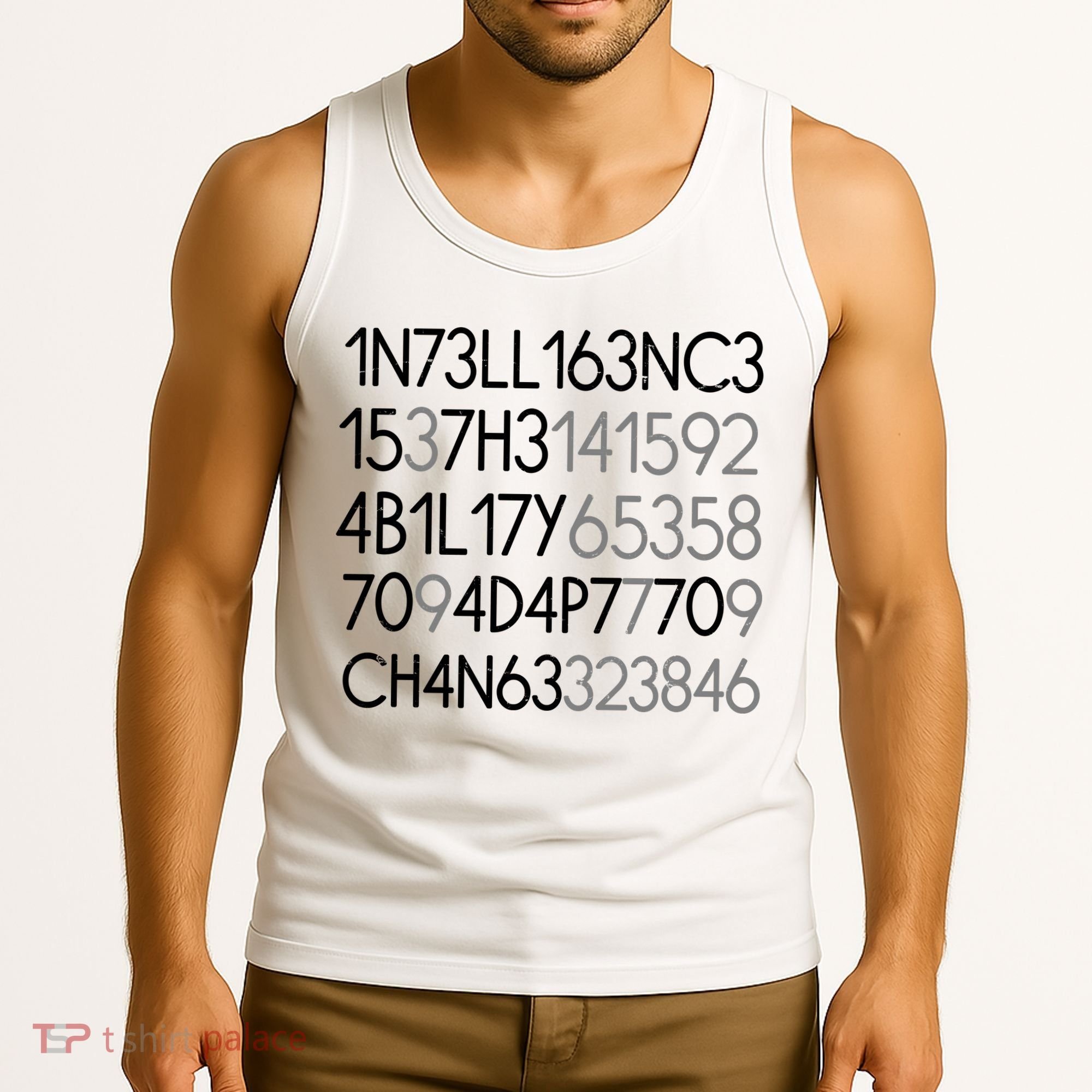 Intelligence Is The Ability To Adapt To Change Tank Top