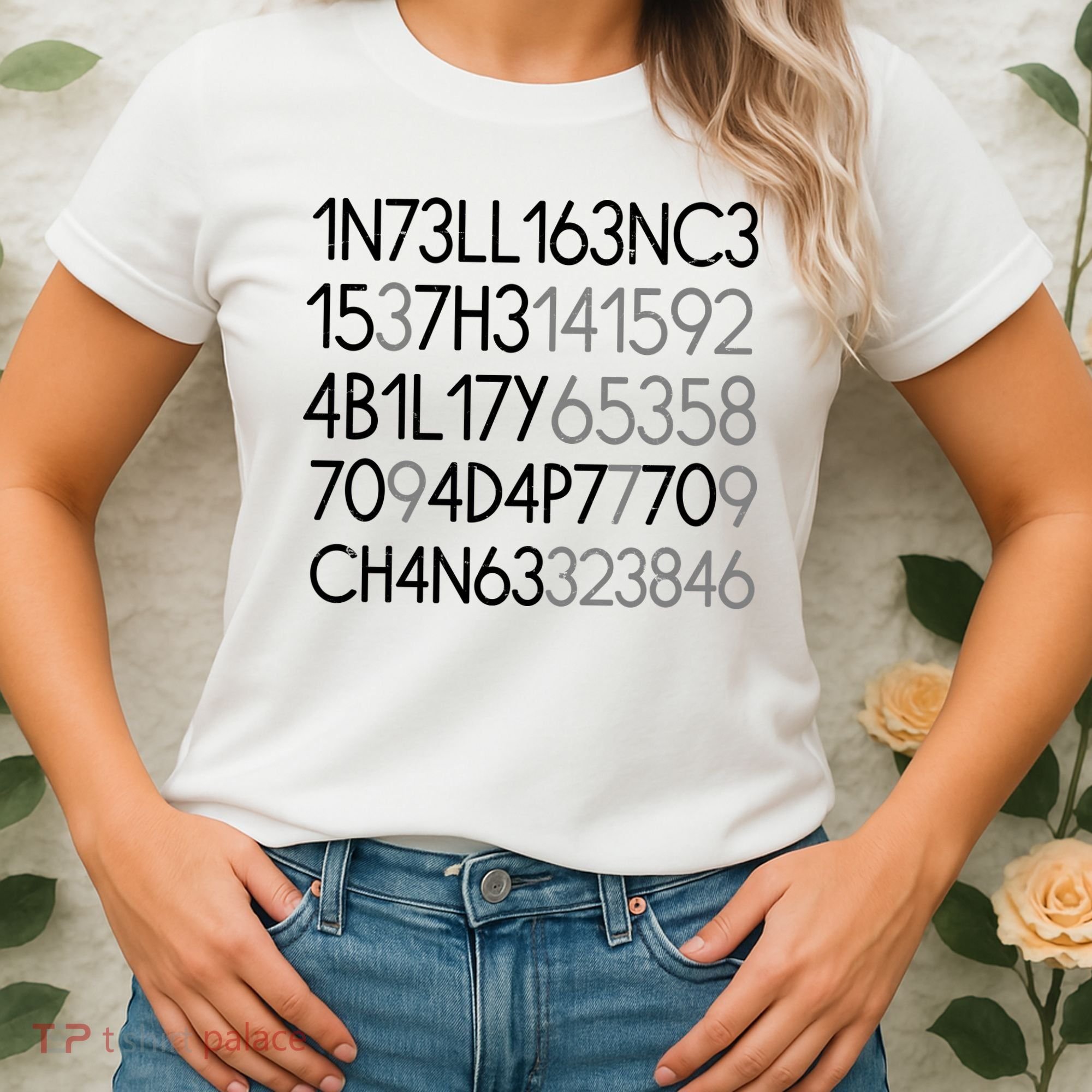 Intelligence Is The Ability To Adapt To Change Women's T-Shirt