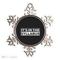 ItS In The Syllabus Ornament thumb 0