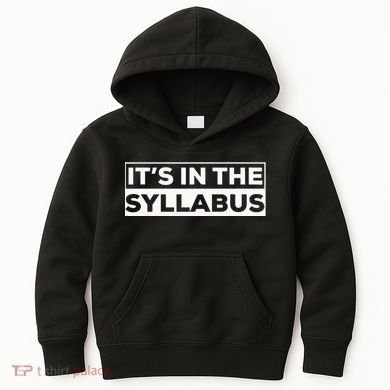 ItS In The Syllabus Kids Hoodie