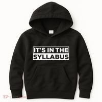 ItS In The Syllabus Kids Hoodie thumb 0