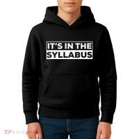 ItS In The Syllabus Kids Hoodie thumb 4