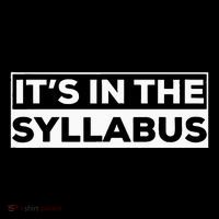 ItS In The Syllabus Kids Long Sleeve Shirt thumb 2