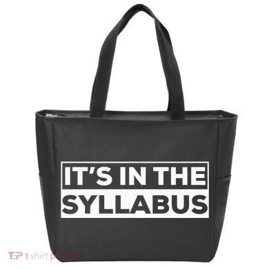 ItS In The Syllabus Tote Bag