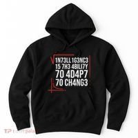 Intelligence Is The Ability To Adapt To Change Smart People Hoodie thumb 0