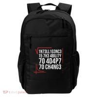 Intelligence Is The Ability To Adapt To Change Smart People Backpack thumb 0