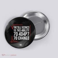Intelligence Is The Ability To Adapt To Change Smart People Button thumb 0