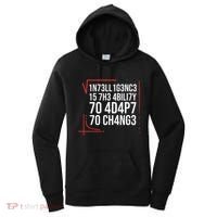 Intelligence Is The Ability To Adapt To Change Smart People Women's Hoodie thumb 0
