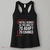 Intelligence Is The Ability To Adapt To Change Smart People Women's Tank Top thumb 3