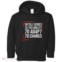 Intelligence Is The Ability To Adapt To Change Smart People Toddler Hoodie thumb 0