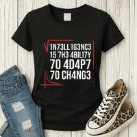 Intelligence Is The Ability To Adapt To Change Smart People Women's T-Shirt thumb 3