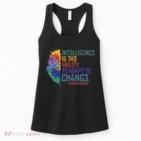 Intelligence Is The Ability To Adapt To Change Women's Tank Top thumb 0