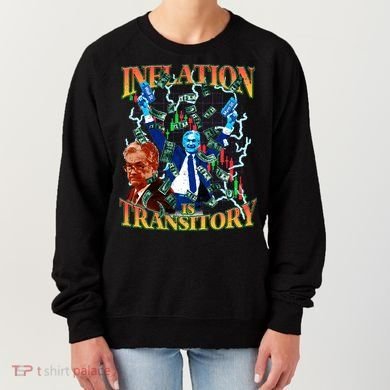 Inflation Is Transitory  90s Bootleg Merch Style JPOW  Women's Sweatshirt