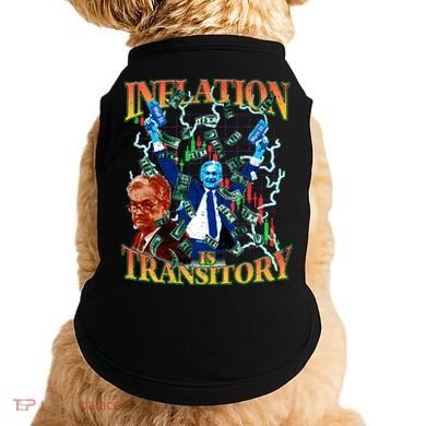 Inflation Is Transitory  90s Bootleg Merch Style JPOW  Doggie Tank