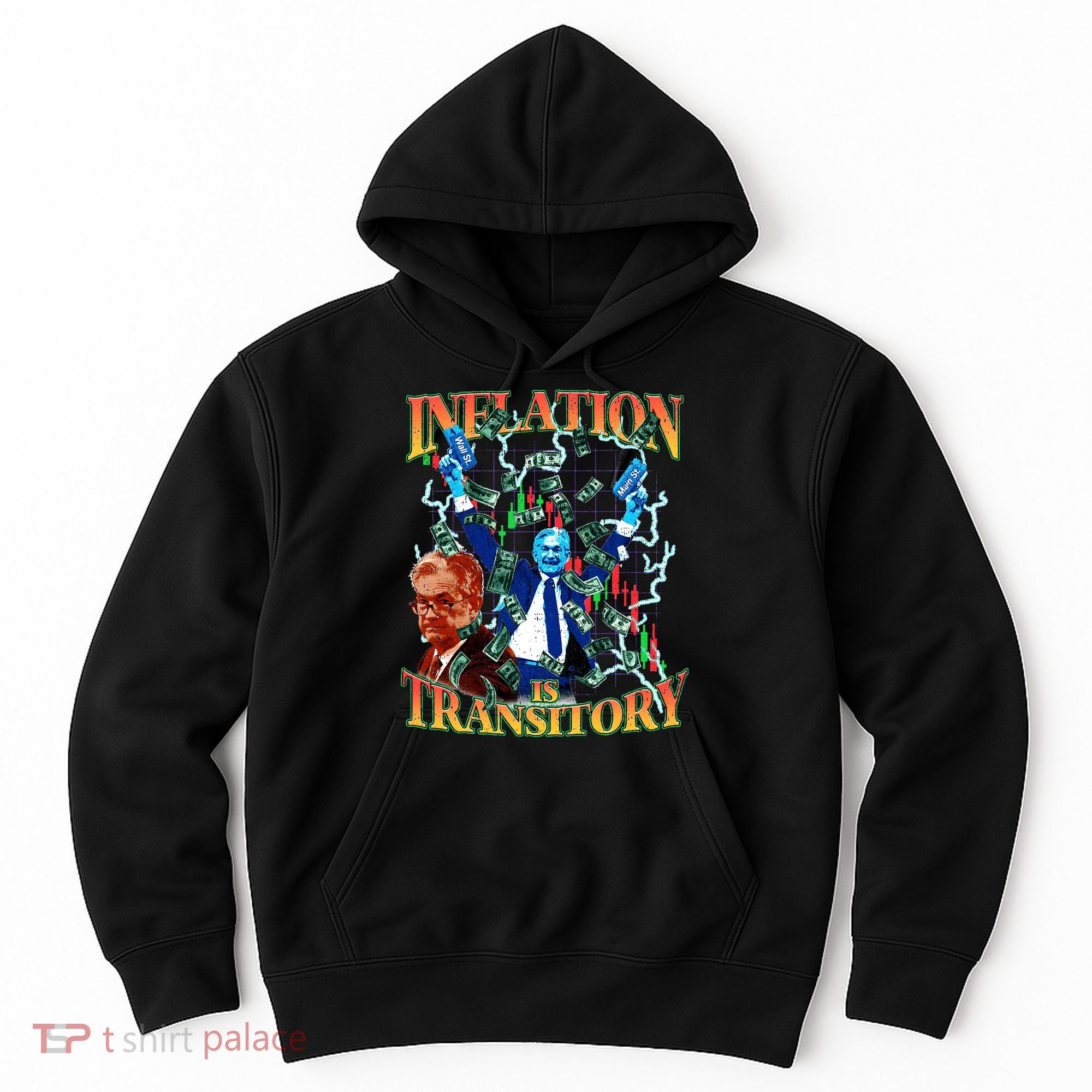 Inflation Is Transitory  90s Bootleg Merch Style JPOW  Hoodie