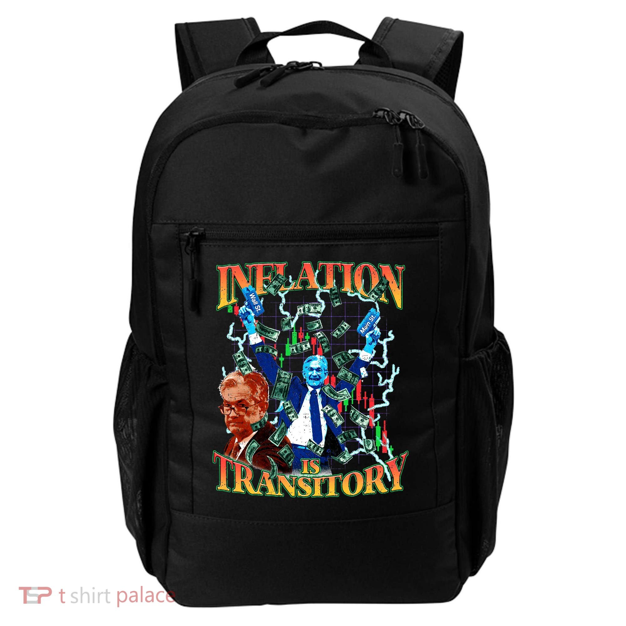 Inflation Is Transitory  90s Bootleg Merch Style JPOW  Backpack