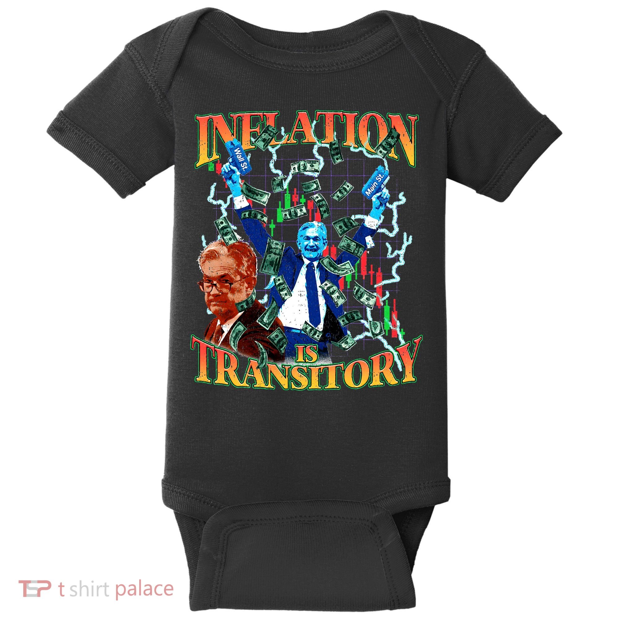 Inflation Is Transitory  90s Bootleg Merch Style JPOW  Baby Bodysuit