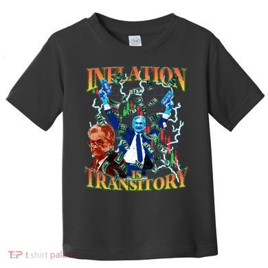 Inflation Is Transitory  90s Bootleg Merch Style JPOW  Toddler T-Shirt