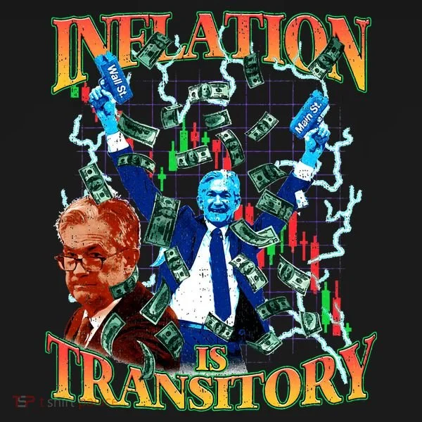 Inflation Is Transitory  90s Bootleg Merch Style JPOW  Toddler T-Shirt
