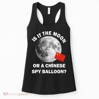 Is It The Moon Or A Chinese Spy Balloon Women's Tank Top thumb 0