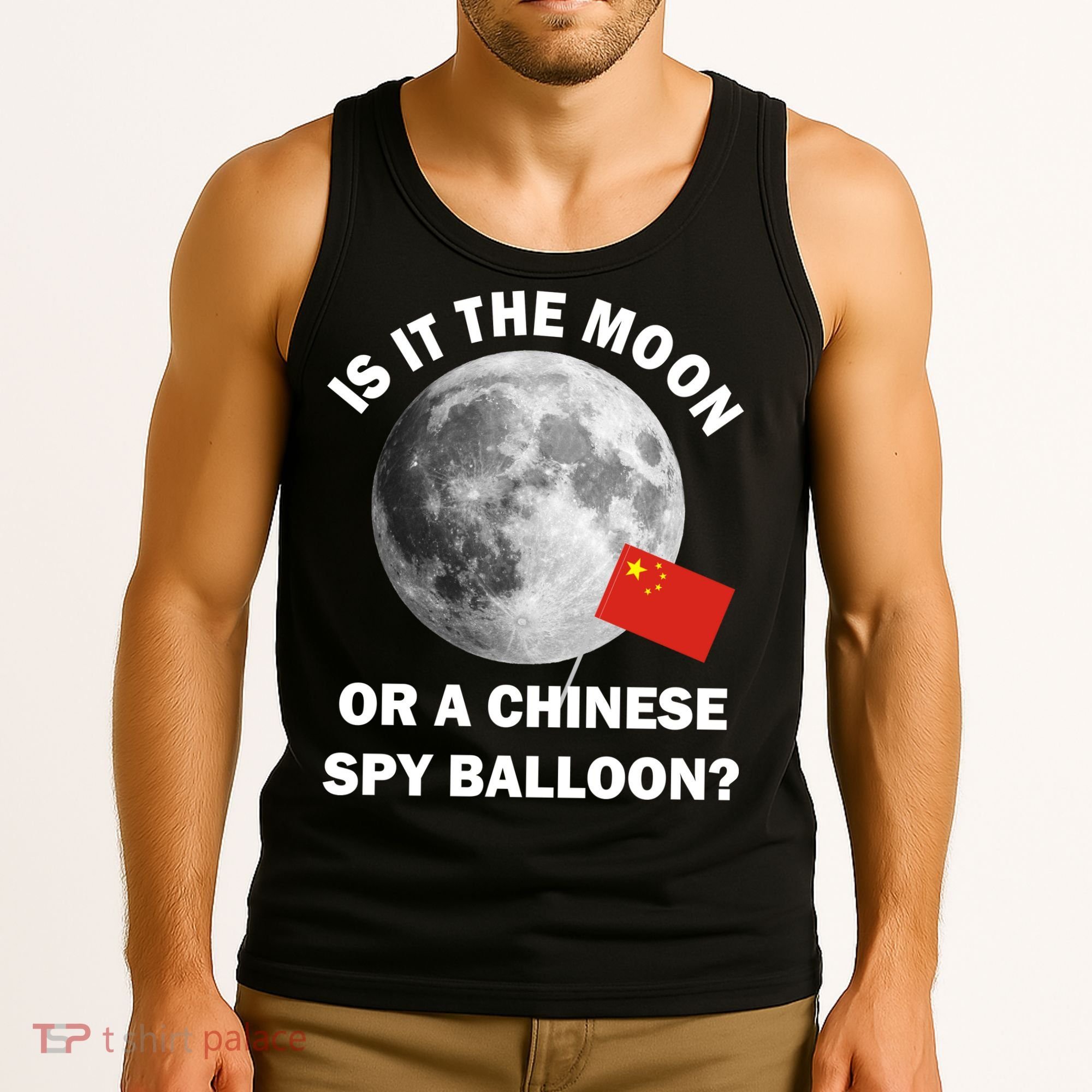 Is It The Moon Or A Chinese Spy Balloon Tank Top