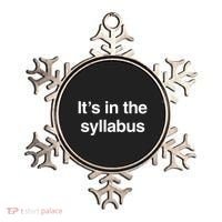 ItS In The Syllabus Ornament thumb 0