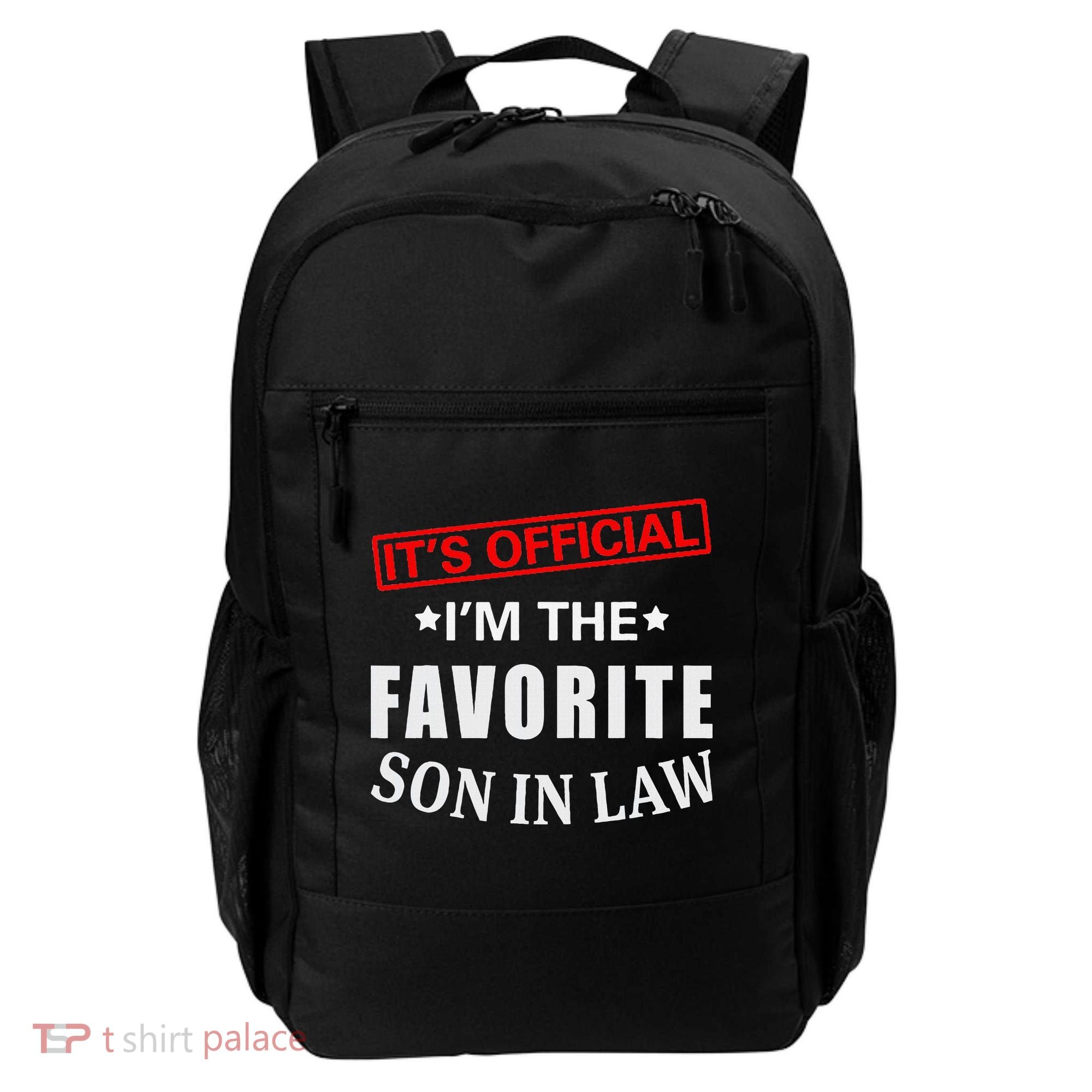 Its Im The Favorite Son In Law Backpack