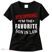 Its Im The Favorite Son In Law Women's T-Shirt thumb 0