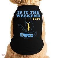 Is It The Weekend Yet Funny Cat Doggie Tank thumb 0