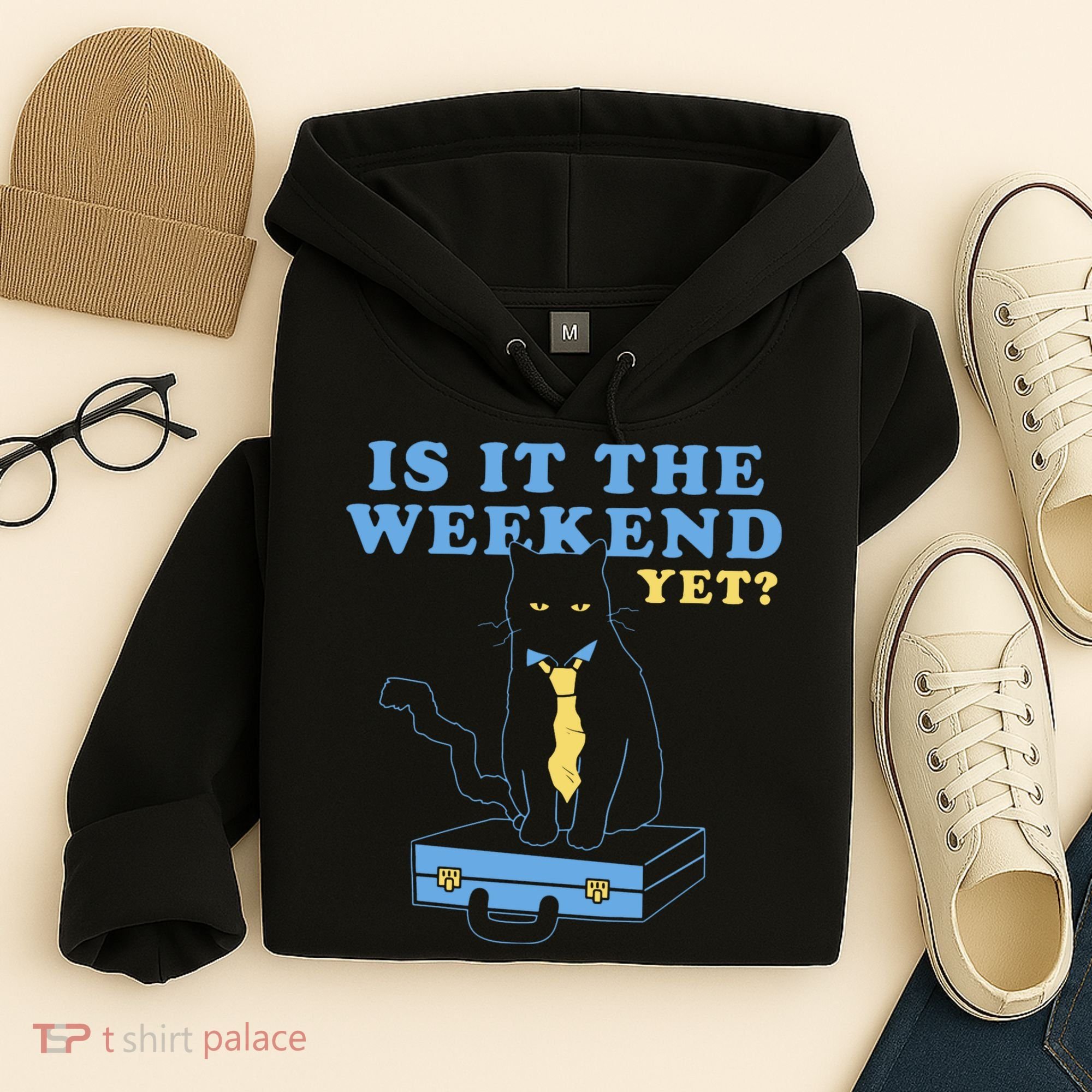 Is It The Weekend Yet Funny Cat Hoodie