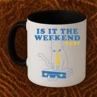 Is It The Weekend Yet Funny Cat Coffee Mug thumb 2