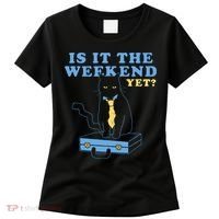 Is It The Weekend Yet Funny Cat Women's T-Shirt thumb 0