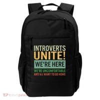 Introvert Introverts Unite Here Uncomfortable Want Go Home Backpack thumb 0