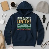 Introvert Introverts Unite Here Uncomfortable Want Go Home Hoodie thumb 3