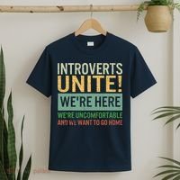 Introvert Introverts Unite Here Uncomfortable Want Go Home T-Shirt thumb 2