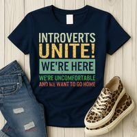 Introvert Introverts Unite Here Uncomfortable Want Go Home Women's T-Shirt thumb 3