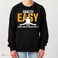 If It Was Easy More Boy Would Do It Gymnastics Women's Sweatshirt thumb 0